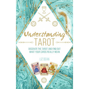 Understanding Tarot - Liz Dean